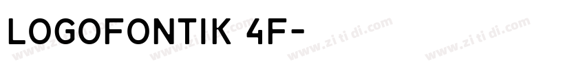 Logofontik 4F字体转换